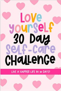 Love-Yourself-30-Day-Self-Care-Challenge-Journal-Live-A-Happier-Life-in-30-Days-Challenge