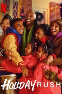 Christmas movies on Netflix - Holiday Rush