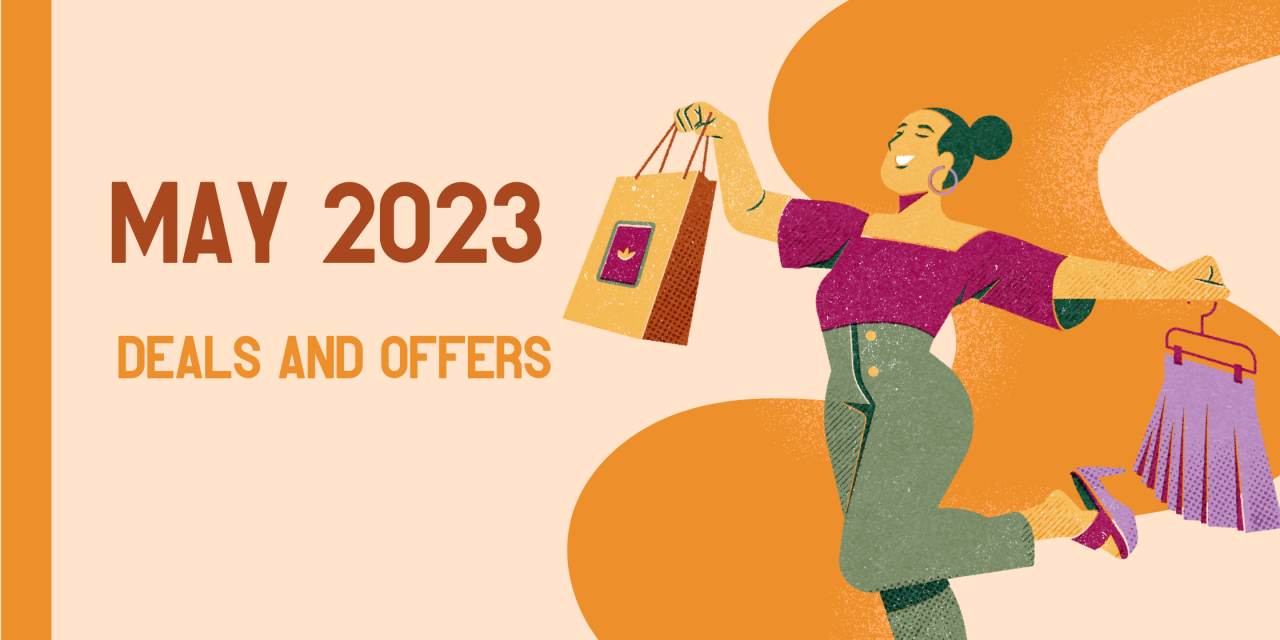 May 2023 deals: Top offers you cannot miss out this month