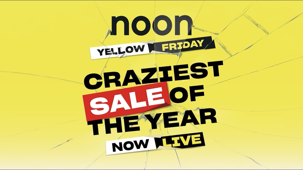 How to get the most out of Noon’s Yellow Friday sale this year
