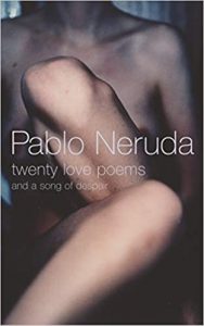 pablo Neruda poetry